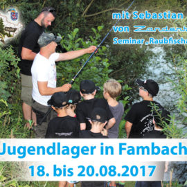 Jugendlager Fambach 2017 – Update